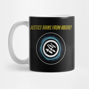 Justice rains from above! Mug